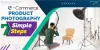 How to Shoot E-commerce Product Photography in 7 Simple Steps
