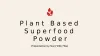 Plant Based Enzymes