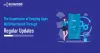 The Importance of Keeping Apps Well Maintained Through Regular Updates | Ecosmob