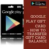Do you want to transfer Google play card amount? check now