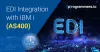 EDI Integration with IBM i (AS400)