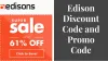 Edison Discount Code and Promo Code