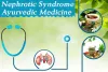 Effectiveness of Nephrotic Syndrome Ayurvedic Medicine