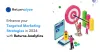 Enhance your Targeted Marketing Strategies in 2024 with Returns Analytics - Returnalyze