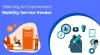 How To Select An Experienced Mobility Service Vendor?