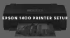Connect Epson 1400 Printer to Wifi
