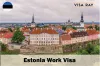 How to Apply & Get Estonia Work Visa | Visa Ray