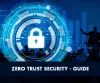 Zero Trust Security – Guide – Infraon