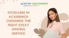 Excelling in Academics: Choosing the Right Essay Writing Service