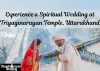 experience_a_spiritual_wedding_at_triyuginarayan_temple_uttarakhand.jpg