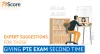 Expert Suggestions for Those, Giving PTE Exam Second Time - 79score