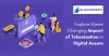 Explore Game-Changing Impact of Tokenization in the Realm of Digital Assets - BlokMiners.io