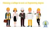 Choosing a college to earn an Engineering degree
