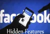 7 Facebook Hidden Features You Probably Didn’t Know 