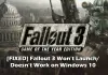 Fallout 3 Won’t Launch/ Doesn’t Work on Windows 10 [QUICK FIX]