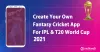 Create Fantasy Cricket App For IPL &amp; T20 World Cup 2021 in Just 10 days