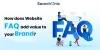 How does Website FAQ add value to your brand?