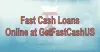 Fast Cash Loans Online |GetFastCashUS