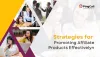 Strategies for Promoting Affiliate Products Effectively in USA