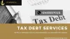 Tax Debt Services – Telegraph
