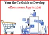 Your Go-To Guide to Develop an eCommerce App