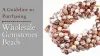 A Guideline to Purchasing Wholesale Gemstones Beads