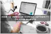 How to Increase Domain Authority of Website