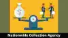 Role of Nationwide Collection Agency