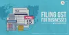 GST Return Filing for Multiple States | Ebizfiling