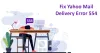 Best Ways To Fix Yahoo Mail Delivery Error 554