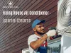 Fixing House Air Conditioner – Essential Concerns -
