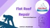 Flat Roof Repair