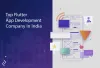 Top Flutter App Development Company in India