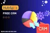 Free HubSpot CRM for Business | 100% Free HubSpot CRM