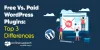 What is Free Vs Paid WordPress Plugin? Top Three Differences