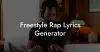 Freestyle rap lyrics