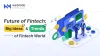 Future of Fintech: Big Ideas And Trends of Fintech World