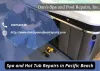 Spa and Hot Tub Repairs in Pacific Beach