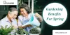 Gardening Benefits For Spring