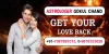 Get Your Love Back | I Want My Love Back +91-9876353028