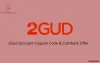 Get 2Gud Discount Coupon Promo Code Offer From Reward Eagle