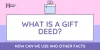 Gift Deed and its' working 