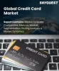 Credit Card Market Size, Share, Growth Analysis, By Card Type, Application, Provider - Industry Forecast 2022-2028