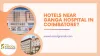 Good accommodation Hotels near Ganga Hospital in Coimbatore? – Kiscolgrands