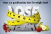 Good Healthy Diet