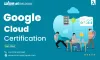Google Cloud Certification