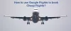 Google Flights | Book Flights at 75% OFF | Google Flights Search