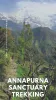 The Annapurna Sanctuary Trek is splendid and an admirable overview of trekking in the Himalayas of Nepal.