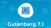 Gutenberg 7.1 – Refreshing Interface, Table Captions, And a Lot More