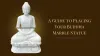 A Guide to Placing Your Buddha Marble Statue | TechPlanet